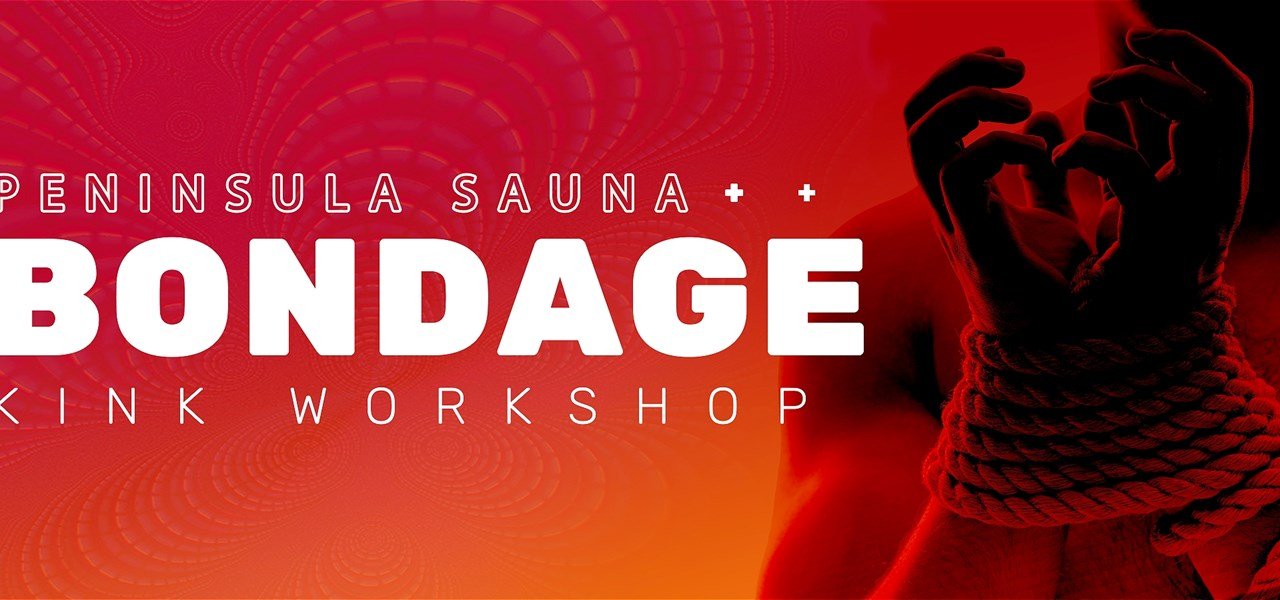 peninsula-sauna-kink-workshop-bondage